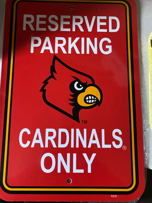 LOUISVILLE CARDINALS PARKING SIGN